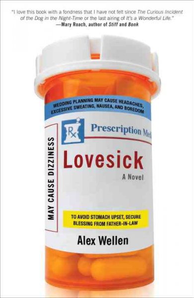 Lovesick / Alex Wellen.