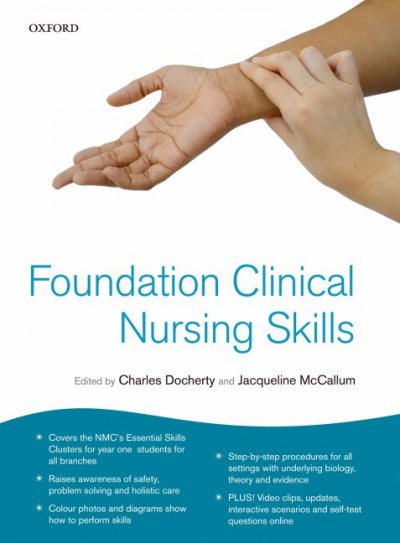 Foundation clinical nursing skills / edited by Charles Docherty and Jacqueline McCallum.