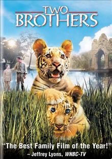 Two brothers [videorecording] / Pathé presents the tigers Kumai and Sangha in a film by Jean-Jacques Annaud ; produced by Jake Eberts, Jean-Jacques Annaud ; written by Alain Godard & Jean-Jacques Annaud ; directed by Jean-Jacques Annaud.