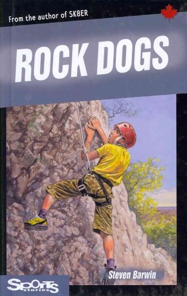 Rock Dogs / Steven Barwin.