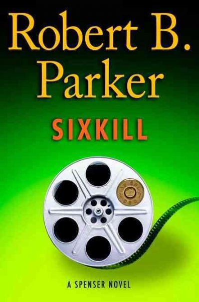 Sixkill / Robert B. Parker.