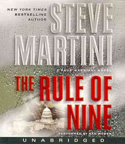The rule of nine [sound recording] / Steve Martini.