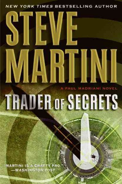 Trader of secrets / Steve Martini. --.