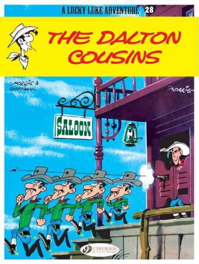 The Dalton cousins / by Morris & Goscinny ; [translator, Luke Spear].
