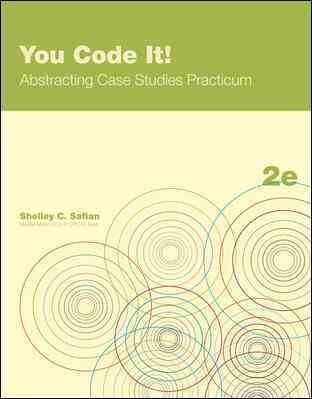 You Code It! Abstracting Case Studies Practicum.