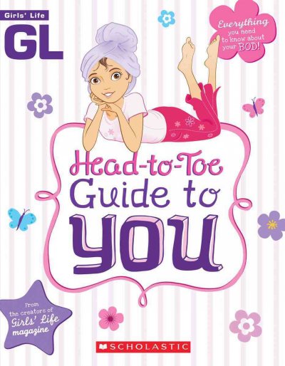 Head-to-toe guide to you [Paperback] / adapted by Sarah Wassner Flynn.