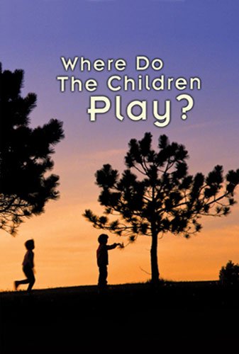 Where do the children play? [videorecording] : the nature of play / produced for Michigan Television by Metrocom International.