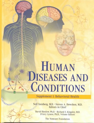 Human diseases and conditions Supplement 1 : behavioral health