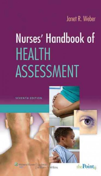 Nurses' handbook of health assessment / [edited by] Janet R. Weber.