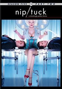 Nip/tuck. Season five, part two [DVD videorecording] / Warner Bros. Entertainment.