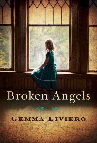 Broken Angels  / Gemma Liviero.