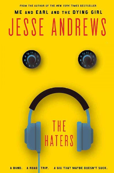 The Haters / Jesse Andrews.