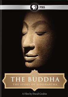 Buddha :, The [videorecording] videorecording{VC} the story of Siddhartha /