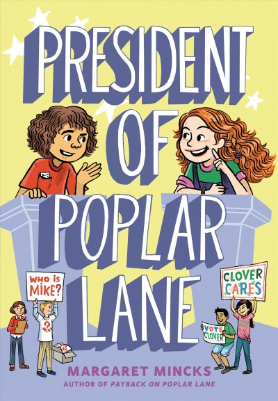 President of Poplar Lane / by Margaret Mincks.