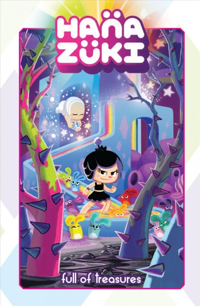 Han̈a züki : full of treasures / adapted by David Mariotte ; art by Nico Peña ; colors by Valentina Pinto ; letters by Christa Miesner ; series edits by David Hedgecock.