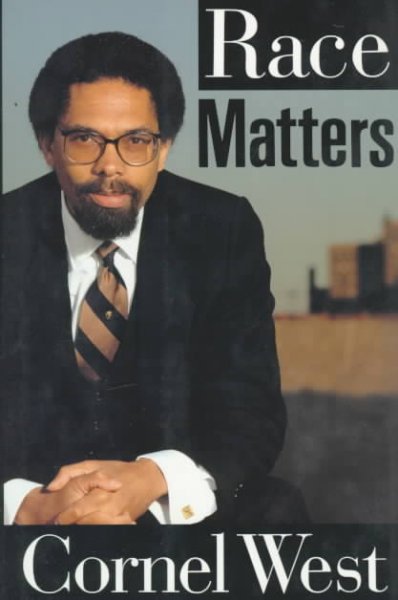 Race matters / Cornel West.