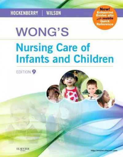 Wong's nursing care of infants and children.
