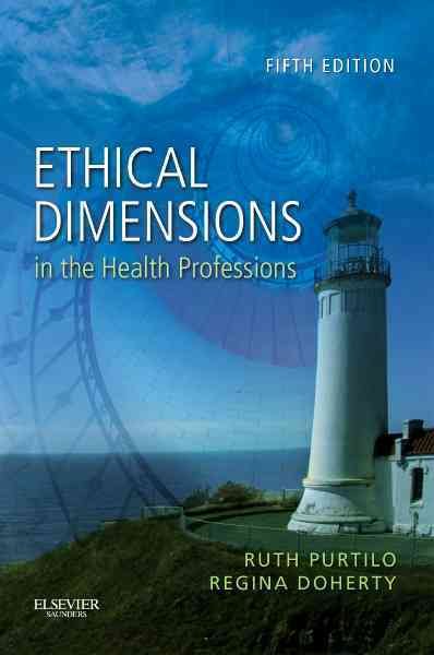 Ethical dimensions in the health professions.