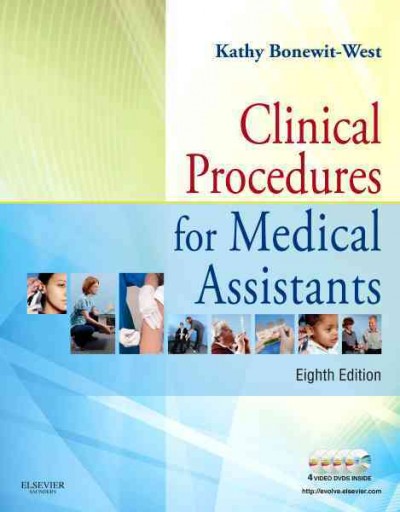 Clinical procedures for medical assistants.