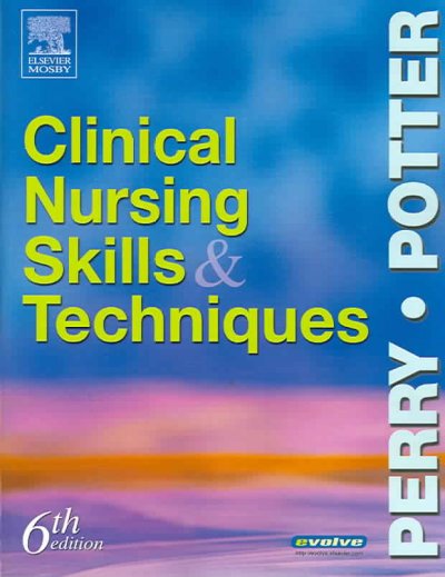 Clinical nursing skills & techniques.