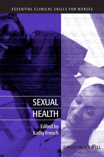 Sexual health / edited by Kathy French.