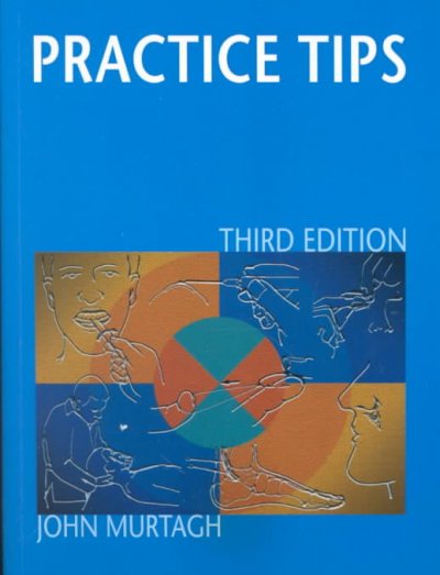 Practice tips / John Murtagh.