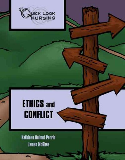 Ethics and conflict / Kathleen Ouimet Perrin, James McGhee.