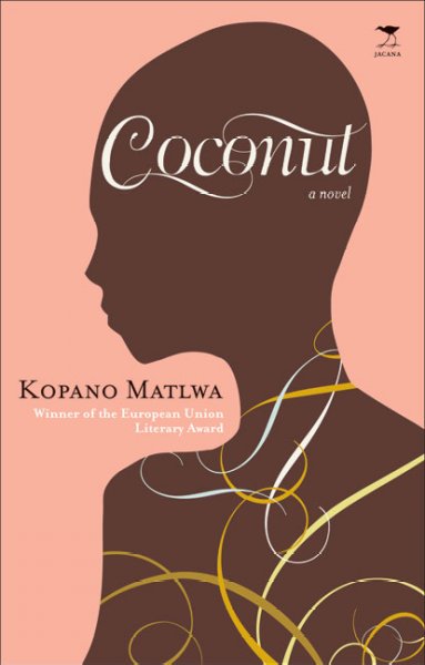Coconut / Kopano Matlwa.