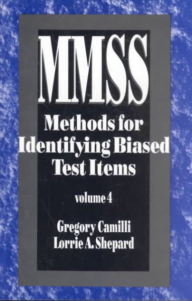 Methods for identifying biased test items / Gregory Camilli, Lorrie A. Shepard.