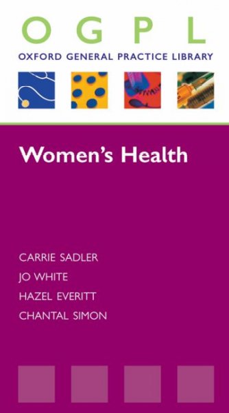 Women's health / Carrie Sadler ... [et al.].