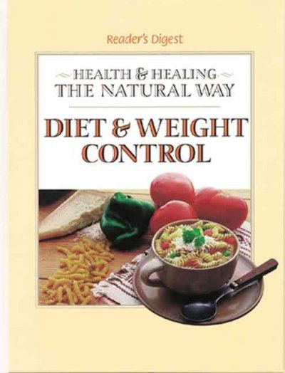 Diet & weight control : health & healing the natural way Hardcover Book{}