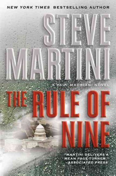 Rule of nine :, The  a Paul Madriani novel Hardcover{} Steve Martini.