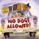 No dogs allowed!  Cover Image