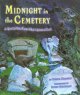 Midnight in the cemetery : a spooky search-and-find alphabet book  Cover Image