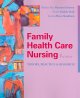Family health care nursing : theory, practice, and research  Cover Image