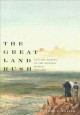 The great land rush and the making of the modern world, 1650-1900  Cover Image