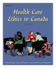 Health care ethics in Canada  Cover Image