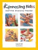 Connecting kids : exploring diversity together Cover Image