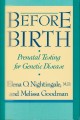 Before birth : prenatal testing for genetic disease  Cover Image