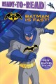 Batman is fast!  Cover Image