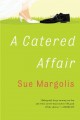 Catered affair, A  Cover Image