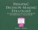 Pediatric decision making strategies to accompany Nelson textbook of pediatrics, 16th ed.  Cover Image