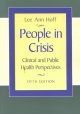 People in crisis : clinical and public health perspectives  Cover Image