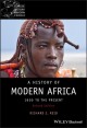 A history of modern Africa : 1800 to the present  Cover Image