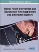 Mental health intervention and treatment of first responders and emergency workers  Cover Image