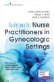 Guidelines for nurse practitioners in gynecologic settings  Cover Image