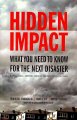 Hidden impact : what you need to know for the next disaster : a practical mental health guide for clinicians  Cover Image