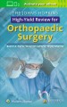 The Johns Hopkins high-yield review for orthopaedic surgery  Cover Image