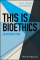 This is bioethics : an introduction  Cover Image